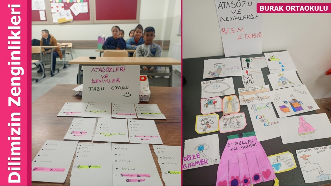 DİLİMİZİN ZENGİNLİKLERİ ADLI ÇALIŞMAMIZ